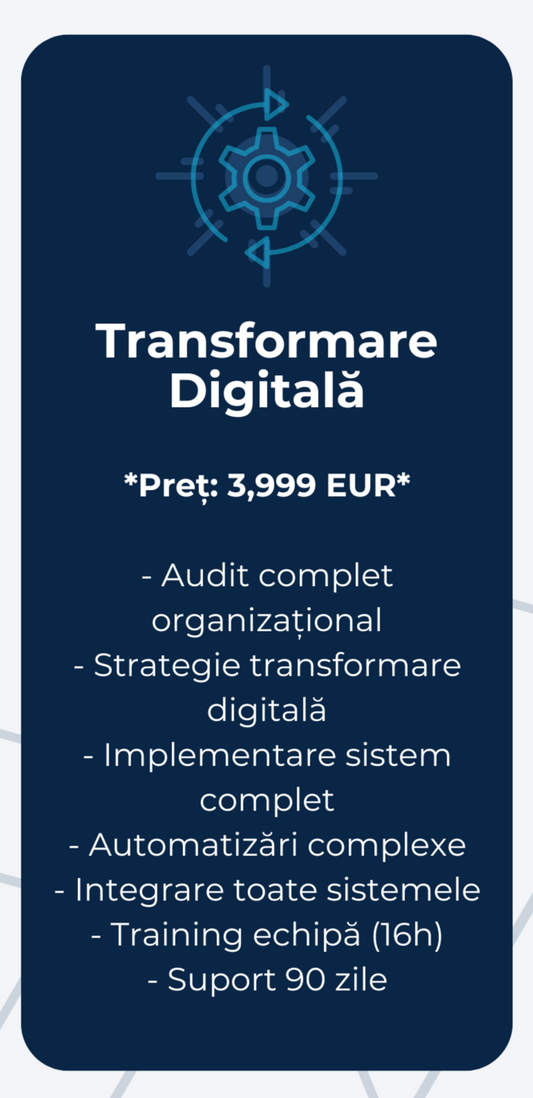 Consultanță și Automatizare Transformare Digitala